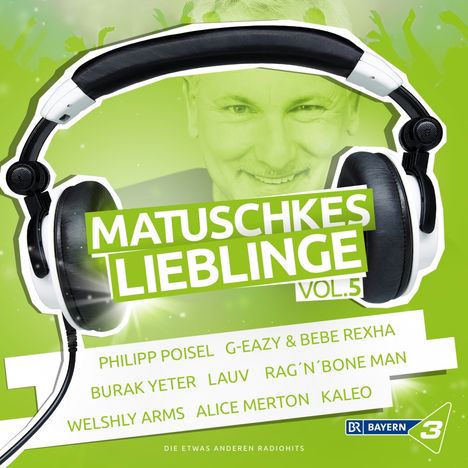 Bayern 3 - Matuschkes Lieblinge Vol. 5, 2 CDs