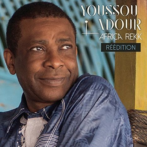 Youssou N'Dour: Africa Rekk (Reedition), CD
