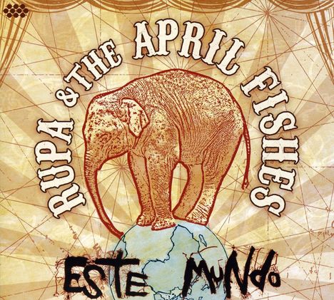 Rupa &amp; The April Fishes: Este Mundo, CD