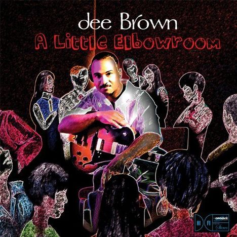 Dee Brown: A Little Elbowroom, CD