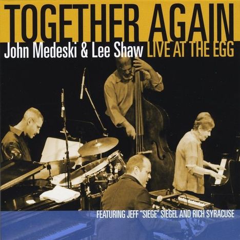 John Medeski &amp; Lee Shaw: Together Again, CD