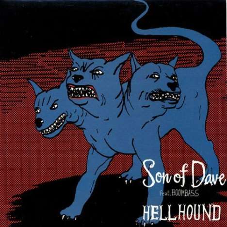 Son Of Dave: Hellhound, Single 12"