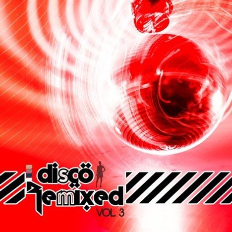 Disco Remixed Vol. 3, CD