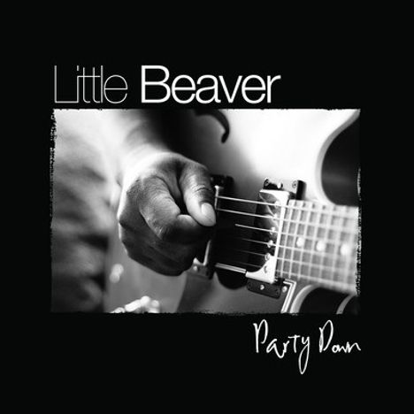 Little Beaver: Party Down, CD