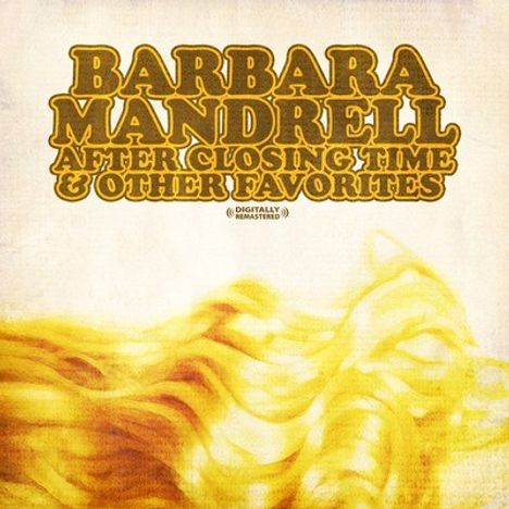 Barbara Mandrell: After Closing Time &amp; Other Favorites, CD