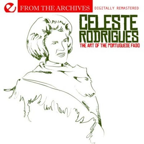 Celeste Rodrigues: Art Of The Portuguese Fado, CD