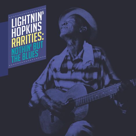 Sam Lightnin' Hopkins: Rarities: Nothin But The Blues, CD