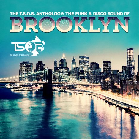 The TSOB Anthology: Funk & Disco Sound Brooklyn, CD