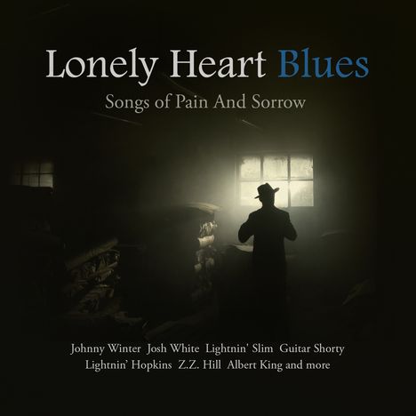 Lonely Heart Blues: Songs Of Pain &amp; Sorrow / Var: Lonely Heart Blues: Songs Of Pain &amp; Sorrow / Var, CD