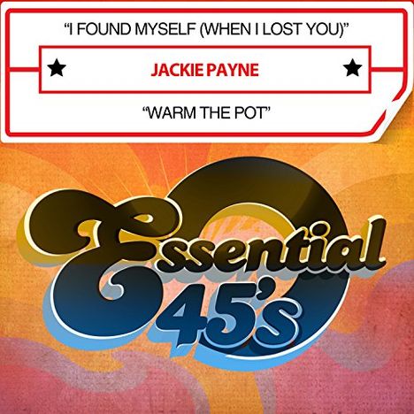 Jackie Payne: I Found Myself  / Warm The, CD