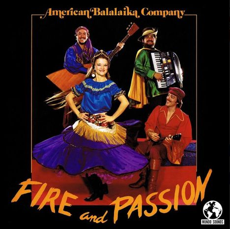 "American Balalaika Company", "Fire and Passion". Menschen in bunten, traditionellen Kleidern mit Instrumenten und Tänzerin.
