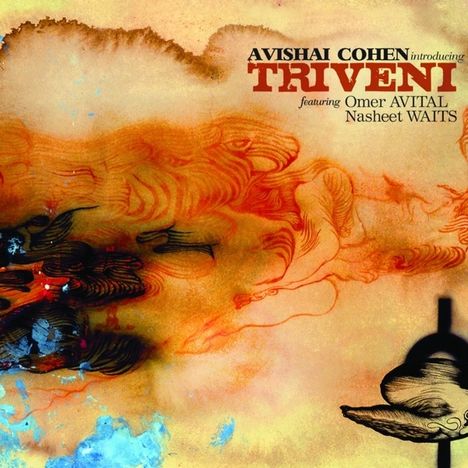 Avishai Cohen (Trumpet) (geb. 1978): Introducing Triveni, CD
