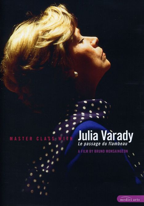 Master Class with Julia Varady "Le Passage Du Flambeau", DVD