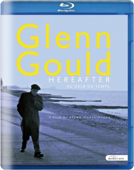 Glenn Gould - Dokumentation "Hereafter", Blu-ray Disc