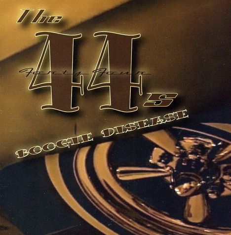 44's: Boogie Disease, CD