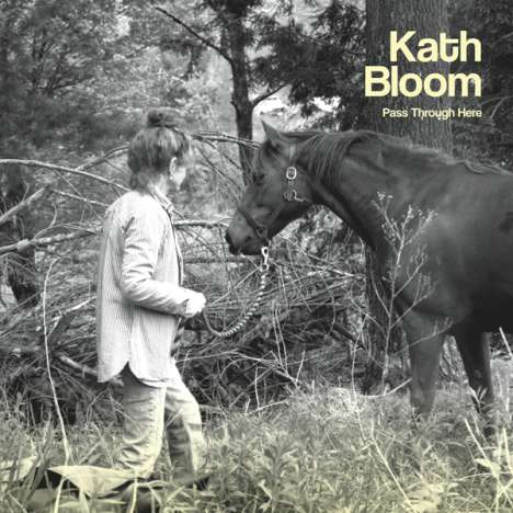 Kath Bloom: Pass Through Here, LP