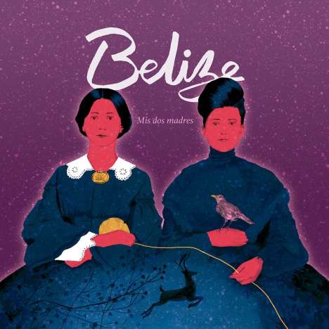 Belize: Mis Dos Madres, CD