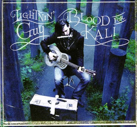 Lightnin' Guy (Guy Verlinde): Blood For Kali, CD