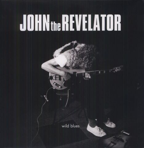 John The Revelator: Wild Blues (remastered), LP