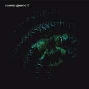 Cosmic Ground (Dirk Jan Müller): 5, CD