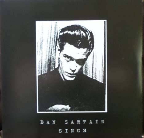 Dan Sartain: Sings, LP
