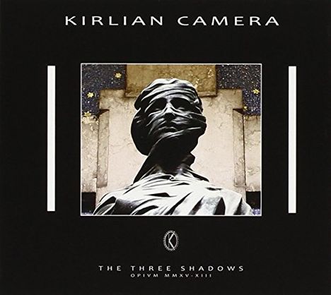 Kirlian Camera: Three Shadows, CD