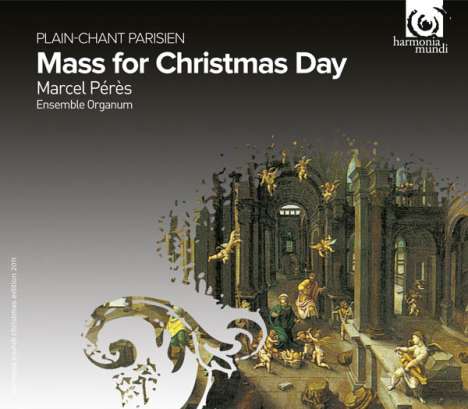 Messe du Jour de Noel (Plain-Chant Parisien des 17. &amp; 18. Jahrhunderts), CD