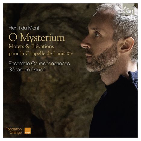 Henri Dumont (1610-1684): O Mysterium - Motets &amp; Elevations pour la Chapelle de Louis XIV, CD