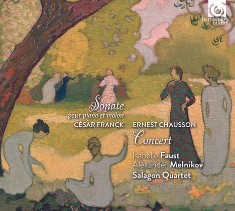 Ernest Chausson (1855-1899): Konzert für Klavier,Violine &amp; Streichquartett op.21, CD