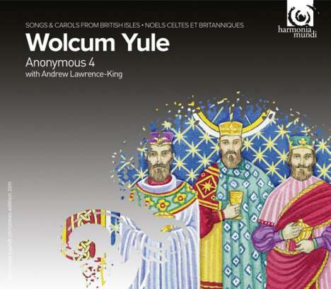 Anonymous 4 - "Wolcum Yule" (Celtic &amp; British Carols), CD