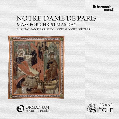 Notre-Dame de Paris Mass for Christmas Day (Plain-Chant Parisien, 17. &amp; 18. Jahrhunderts), CD