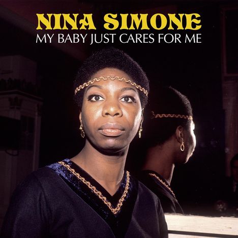 Nina Simone (1933-2003): My Baby Just Cares For Me, 2 LPs