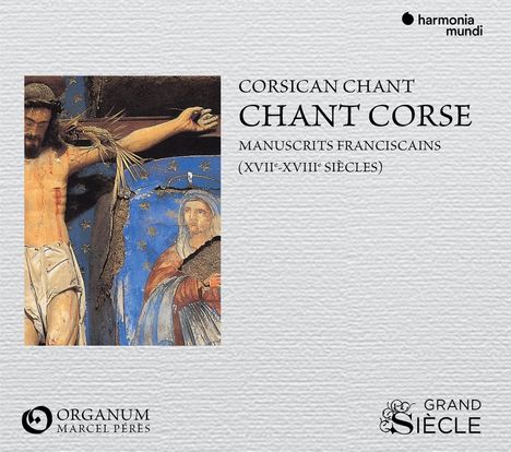 Chant Corse - 16. &amp; 17. Jahrhundert, CD