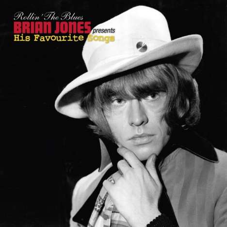 Rollin' The Blues: Brian Jones Presents His Favourite Songs, 2 LPs
