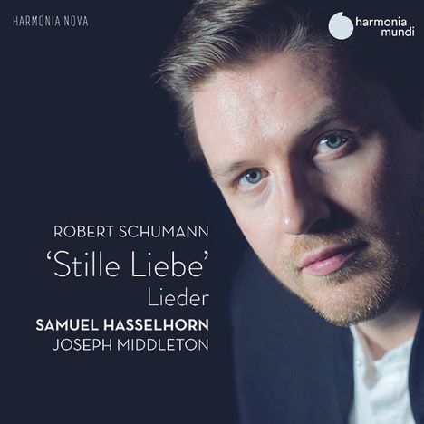 Robert Schumann (1810-1856): Lieder - "Stille Liebe", CD