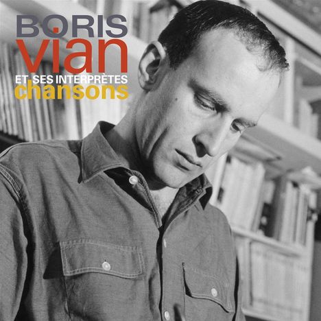 Boris Vian: Chansons, 2 LPs