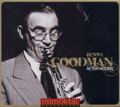 Benny Goodman (1909-1986): After Hours, 3 CDs