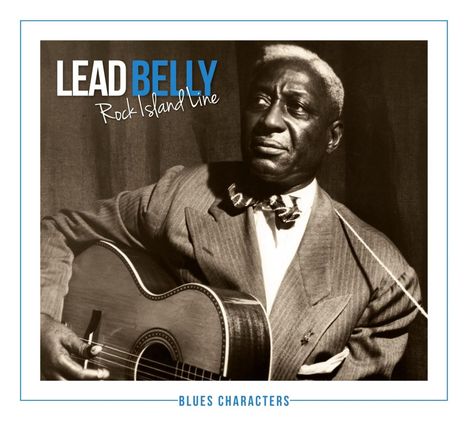 Leadbelly (Huddy Ledbetter): Rock Island Line, 2 CDs