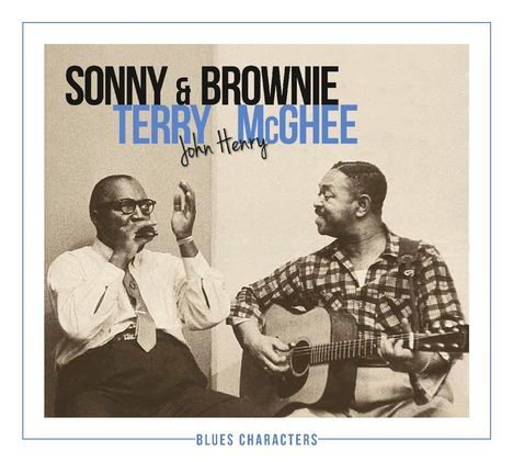 Sonny Terry &amp; Brownie McGhee: John Henry (Blues Characters), 2 CDs