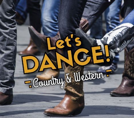 Let's Dance!: Country &amp; Western, 3 CDs
