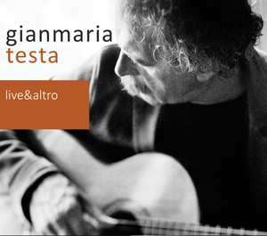 Gianmaria Testa: Live &amp; Altro, 4 CDs