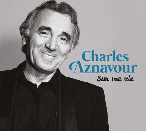 Charles Aznavour (1924-2018): Sur Ma Vie, 5 CDs