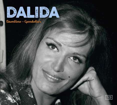 Dalida: Bambino / Gondolier, 2 CDs