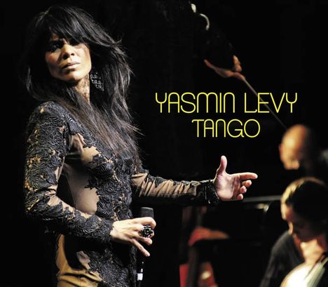 Yasmin Levy: Tango: Live 2013 (CD + DVD), 1 CD und 1 DVD