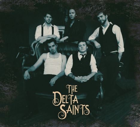 The Delta Saints: Delta Saints, CD