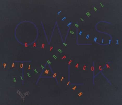 Alexandra Grimal, Lee Konitz, Gary Peacock &amp; Paul Motian: Owls Talk, CD