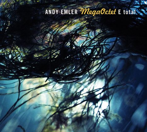 Andy Emler (geb. 1958): E total, 2 CDs