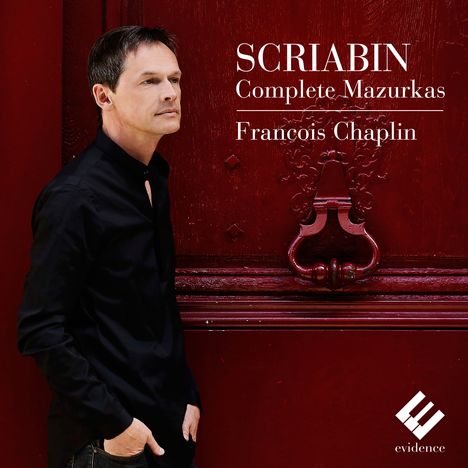 Alexander Scriabin (1872-1915): Mazurken opp.3,25,40, CD