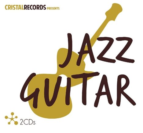 Cristal Records Presents: Jazz Guitar, 2 CDs