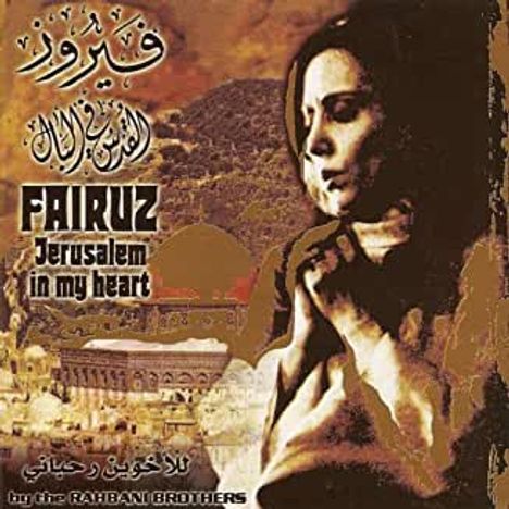 Fairuz (geb. 1934): Jerusalem In My Heart, CD